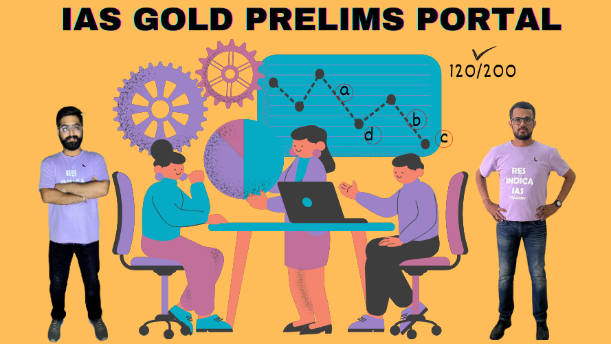 IAS Gold Prelims Portal